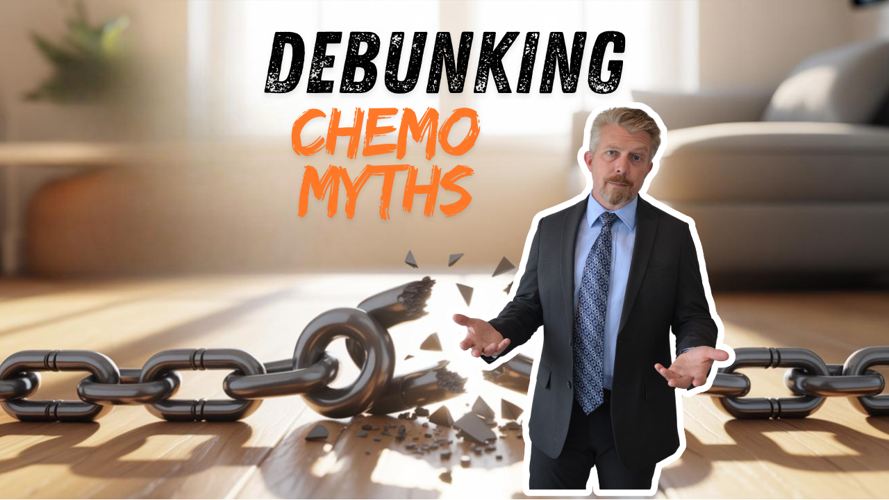 Chemotherapy Explained | Myths and Facts About Cancer